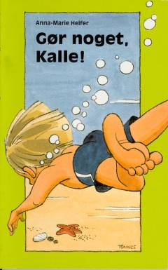 Gør noget, Kalle!
