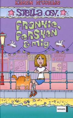 Frankie, Fersken & mig