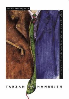 Tarzan og hanrejen : en bog om herretøjsmodens historie og udvikling