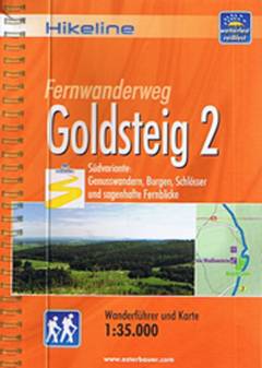 Goldsteig 2 : die Südroute: von Marktredwitz nach Passau