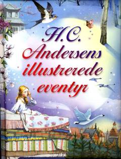 H.C. Andersens illustrerede eventyr