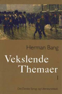 Vekslende themaer. Bind 1