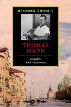 The Cambridge companion to Thomas Mann