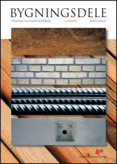 Bygningsdele : overslag og dimensionering