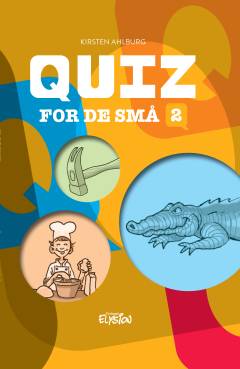 Quiz for de små. Bind 2