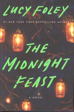The midnight feast : a novel