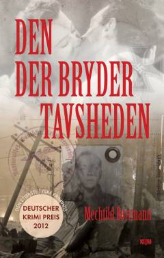 Den, der bryder tavsheden : kriminalroman