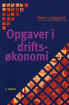Opgaver i driftsøkonomi