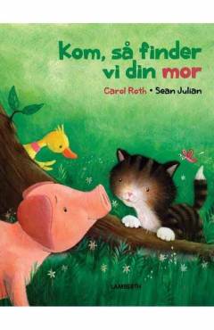 Kom, så finder vi din mor!