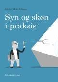 Syn og skøn i praksis