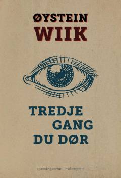 Tredje gang du dør