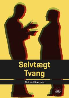 Selvtægt: Tvang