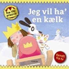 Jeg vil ha' en kælk!