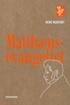 Matthæusevangeliet : - læst af René Rosfort