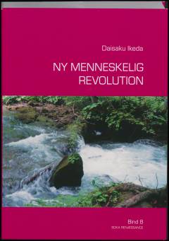 Ny menneskelig revolution. Bind 8