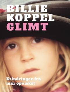 Glimt : erindringer fra min opvækst