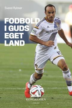 Fodbold i Guds eget land