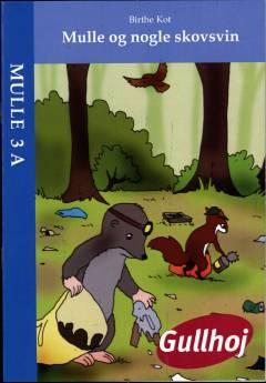 Mulle og nogle skovsvin