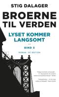 Lyset kommer langsomt. People´s Press