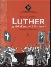 Luther og kirkekampen i Danmark