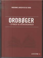 Ordbøger -styrker og begrænsninger : en øve- og opslagsbog