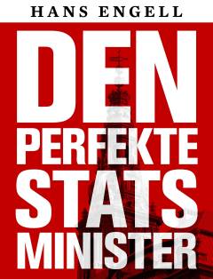 Den perfekte statsminister