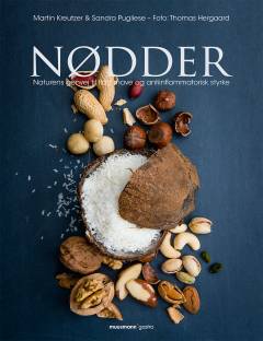 Nødder : naturens genvej til flad mave og antiinflammatorisk styrke