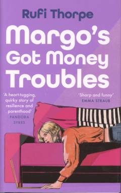 Margo's got money troubles