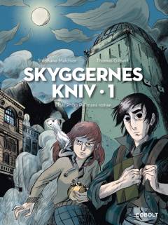 Skyggernes kniv. Bind 1