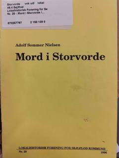 Lokalhistorisk Forening for Sejlflod Kommune. Nr. 20 : Mord i Storvorde