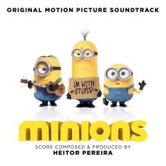 Minions : original motion picture soundtrack