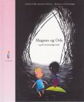 Magnus og Oda – og det hemmelige land