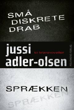 Små diskrete drab & Sprækken : kriminoveller