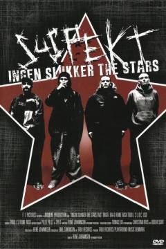 Suspekt - ingen slukker the stars