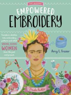 Empowered embroidery