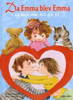 Da Emma blev Emma - og hvordan det gik til