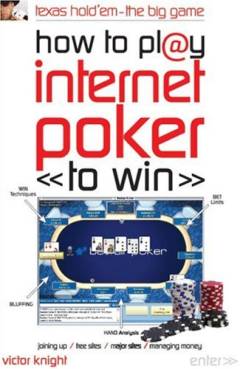 How to pl@y internet poker <<to win>>
