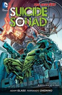 Suicide Squad - basilisk rising