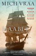 Haabet : roman om Dansk Vestindien