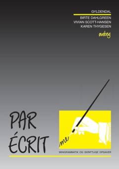 Par écrit. Øvebog