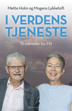I verdens tjeneste : 15 måneder for FN