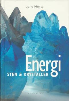 Energi : sten & krystaller