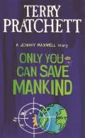 Only You Can Save Mankind. Doubleday