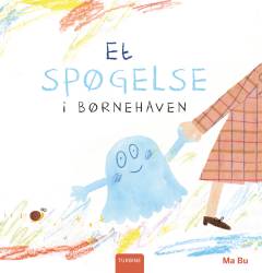 Et spøgelse i børnehaven