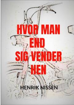 Hvor man end sig vender hen