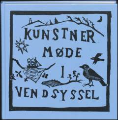 Kunstnermøde i Vendsyssel