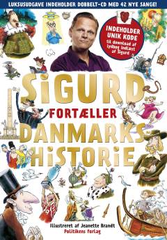 Sigurd fortæller Danmarkshistorie. Bind 1
