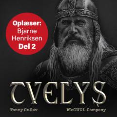 Tvelys. Del 2