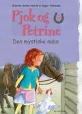 Pjok og Petrine 8 – Den mystiske nabo