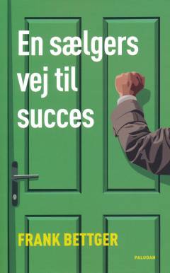 En sælgers vej til succes